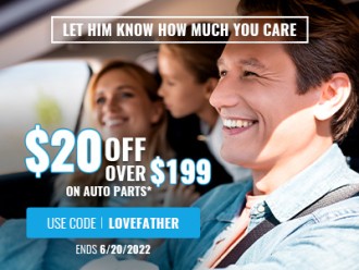 Father's Day is coming, $20 OFF Over $199 On Auto Parts