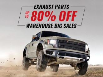 Catch The Chance! Exhaust Parts Up To 80% OFF! 